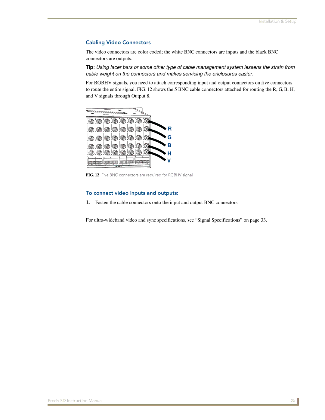 AMX Precis SD instruction manual Cabling Video Connectors, To connect video inputs and outputs 