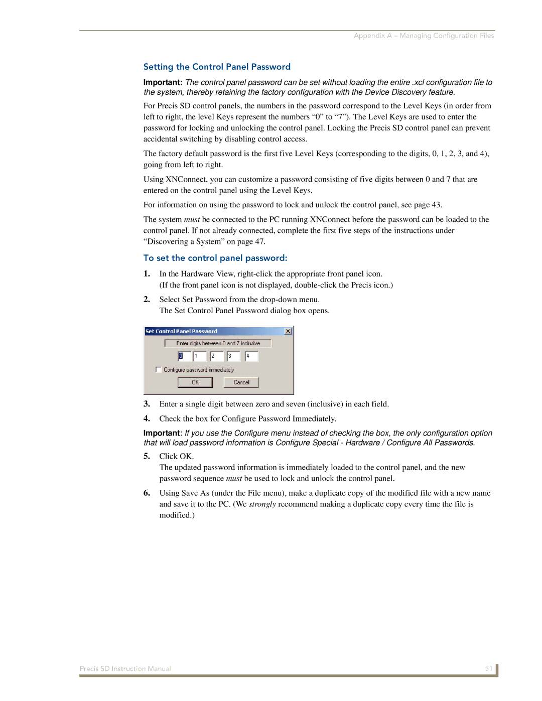 AMX Precis SD instruction manual Setting the Control Panel Password, To set the control panel password 