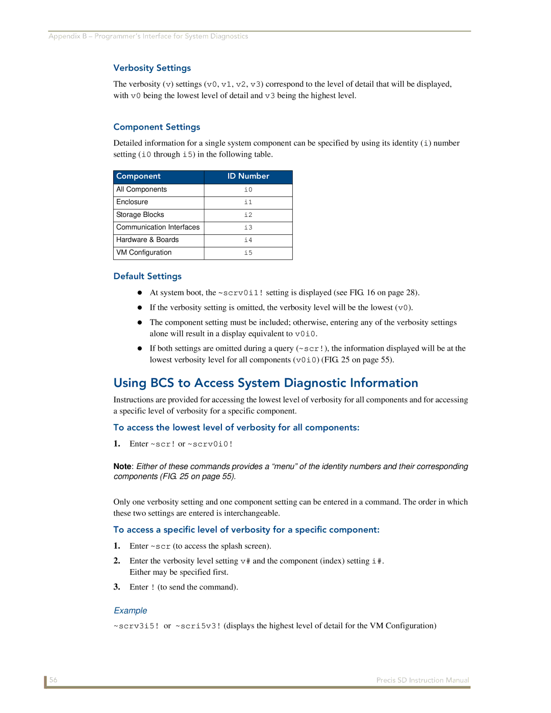 AMX Precis SD instruction manual Using BCS to Access System Diagnostic Information, Example 