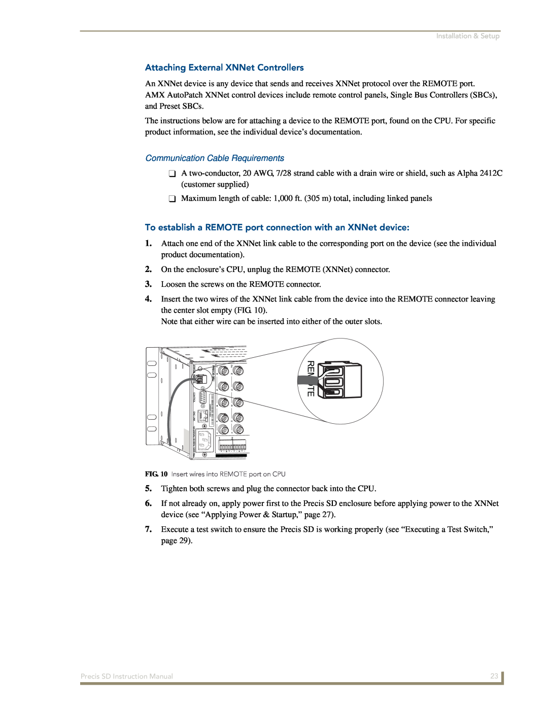 AMX Precis SD instruction manual Attaching External XNNet Controllers, Communication Cable Requirements 