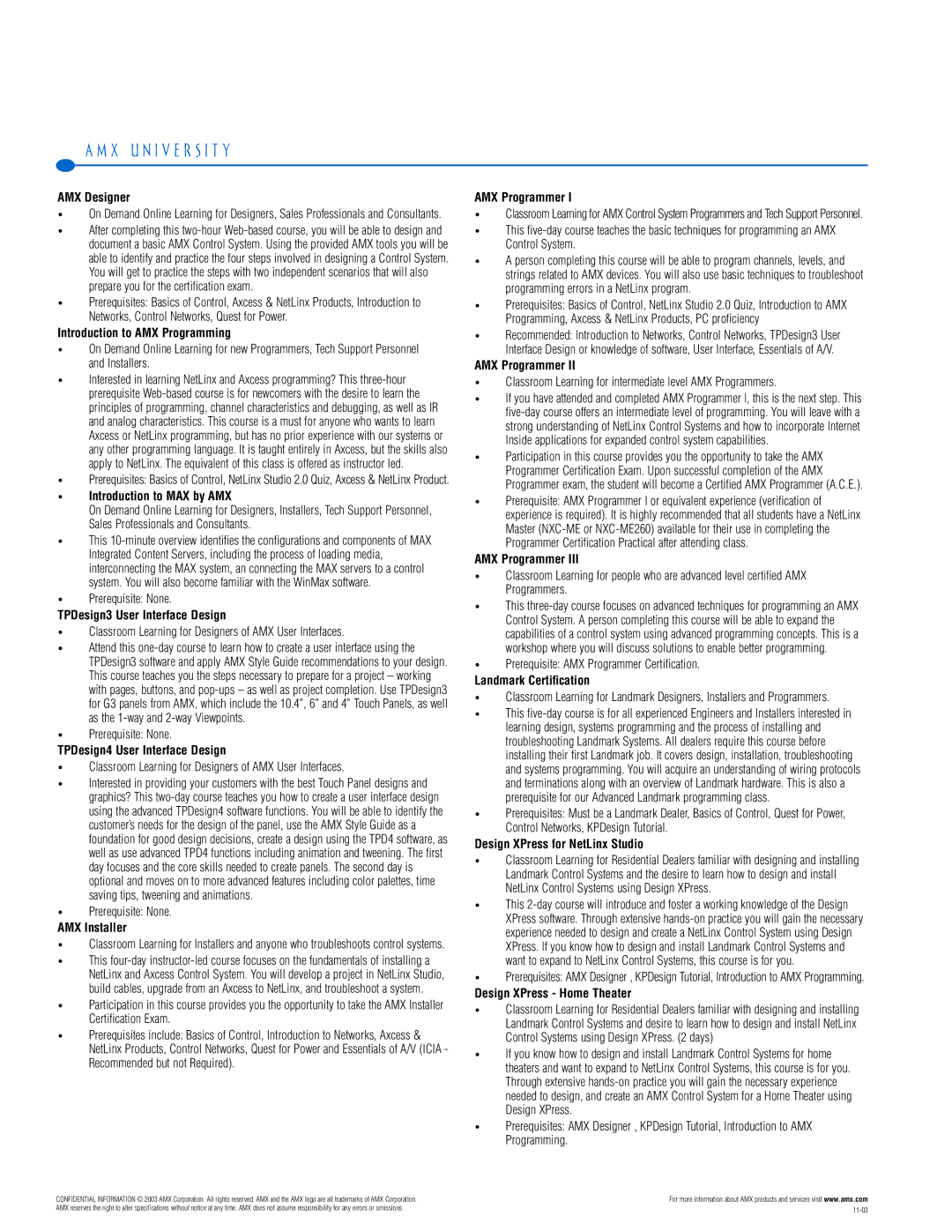 AMX PTM-D15 manual Classroom Learning for Designers of AMX User Interfaces, Prerequisite AMX Programmer Certiﬁcation 