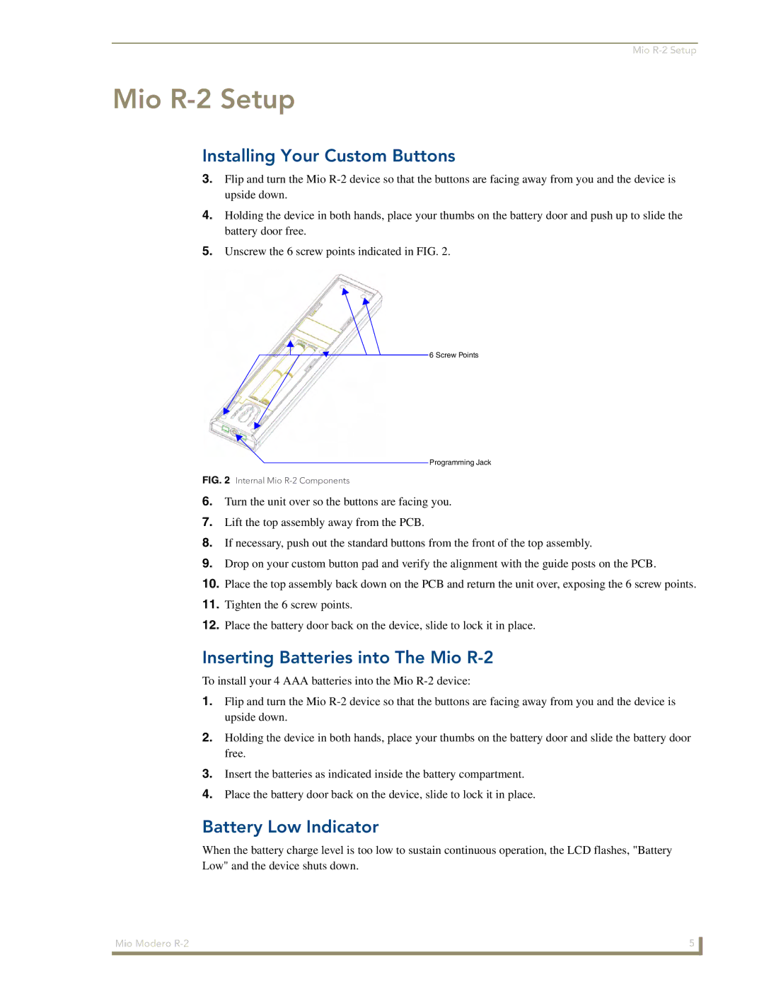 AMX manual Mio R-2 Setup, Installing Your Custom Buttons, Inserting Batteries into The Mio R-2, Battery Low Indicator 