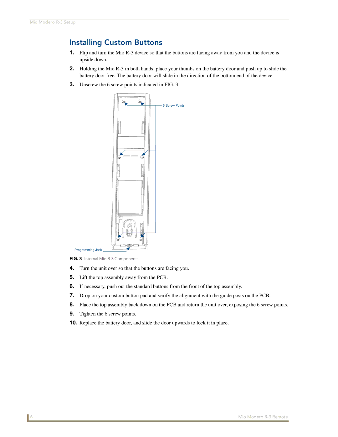 AMX manual Installing Custom Buttons, Internal Mio R-3 Components 