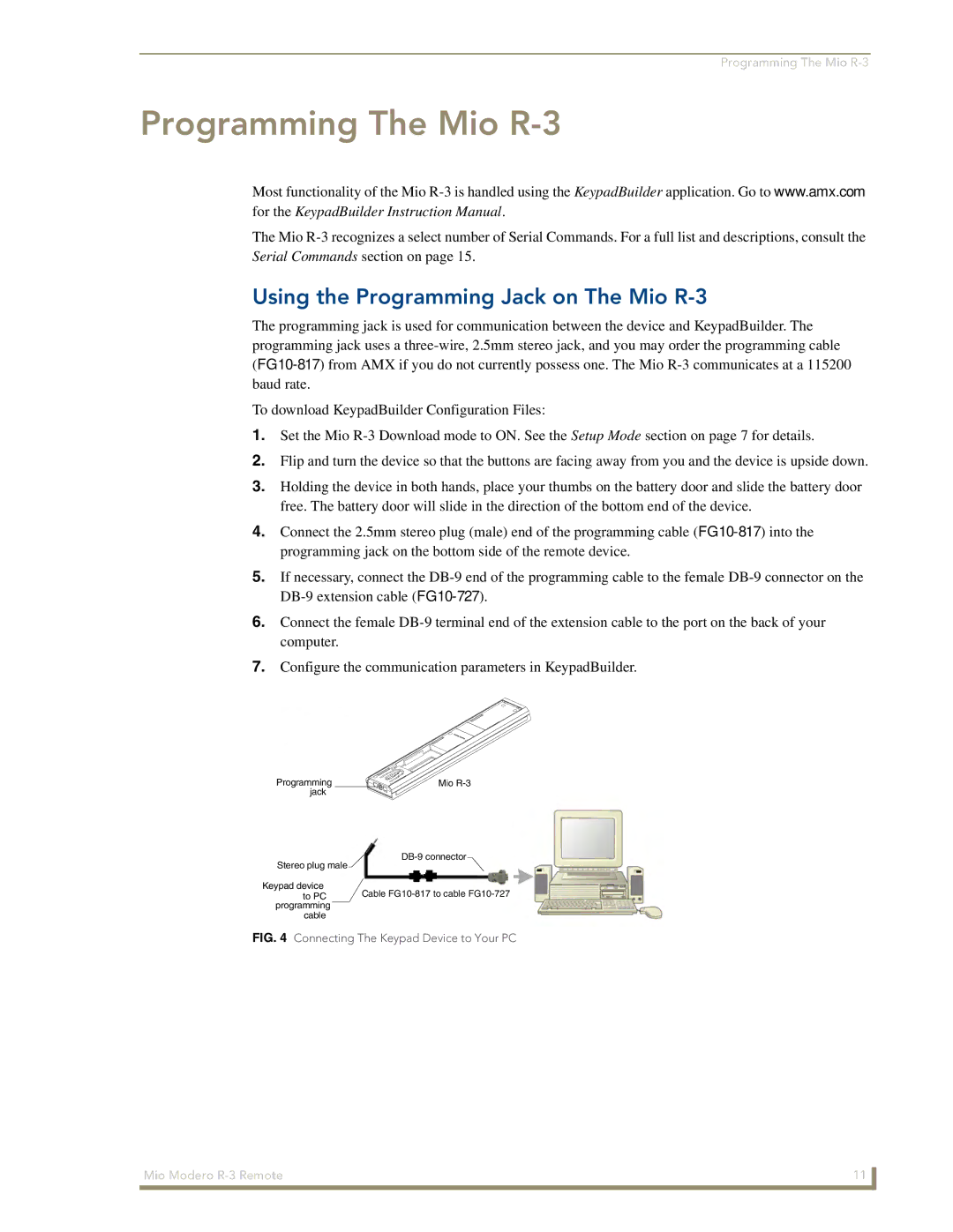 AMX manual Programming The Mio R-3, Using the Programming Jack on The Mio R-3 