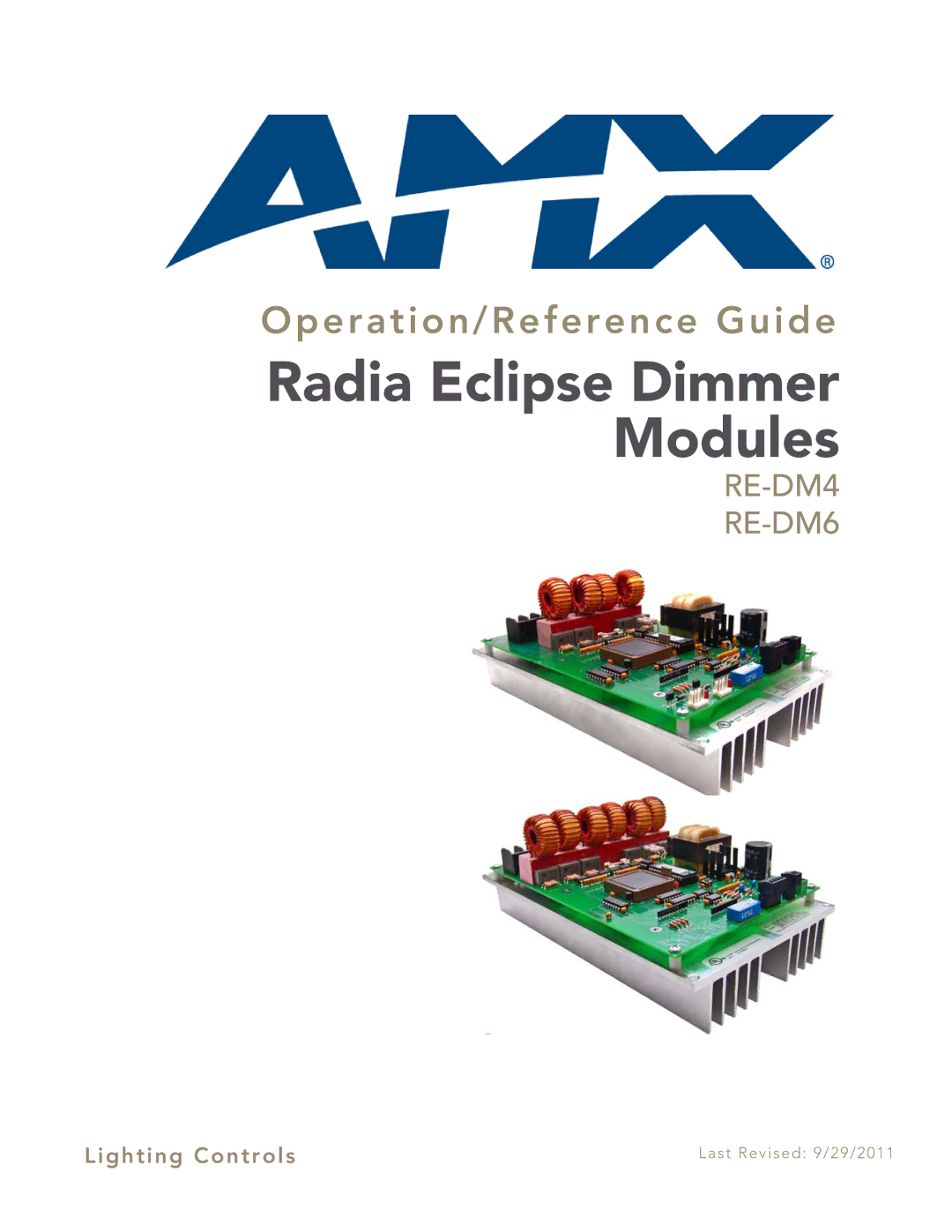 AMX RE-DM4, RE-DM6 manual Radia Eclipse Dimmer Modules 