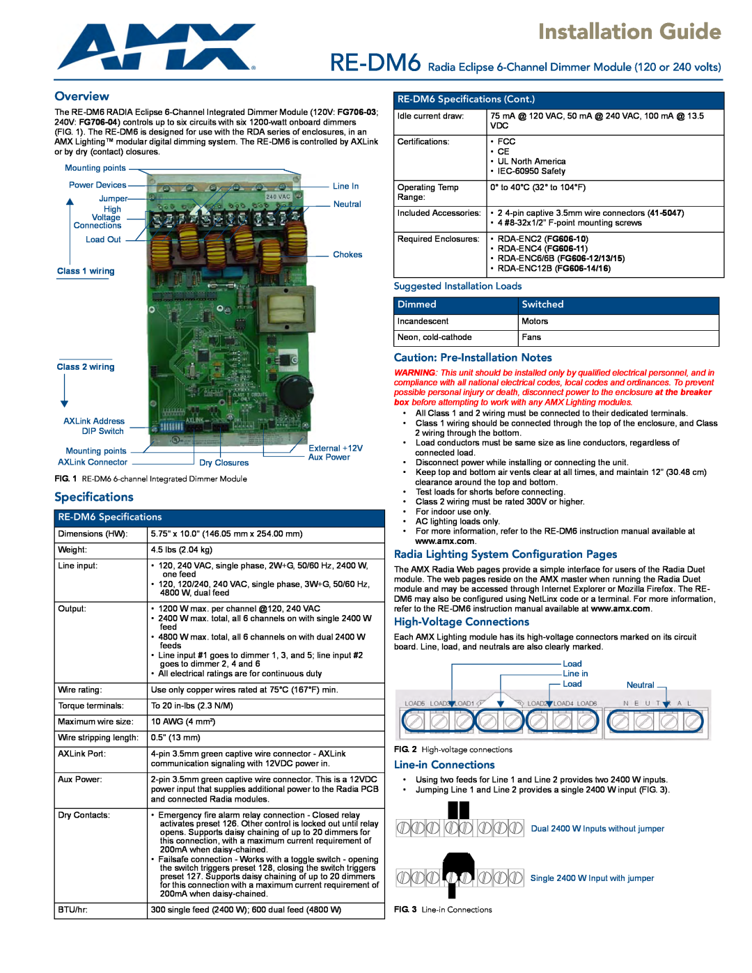 AMX specifications RE-DM6 Radia Eclipse 6-Channel Dimmer Module 120 or 240 volts, Caution Pre-Installation Notes 