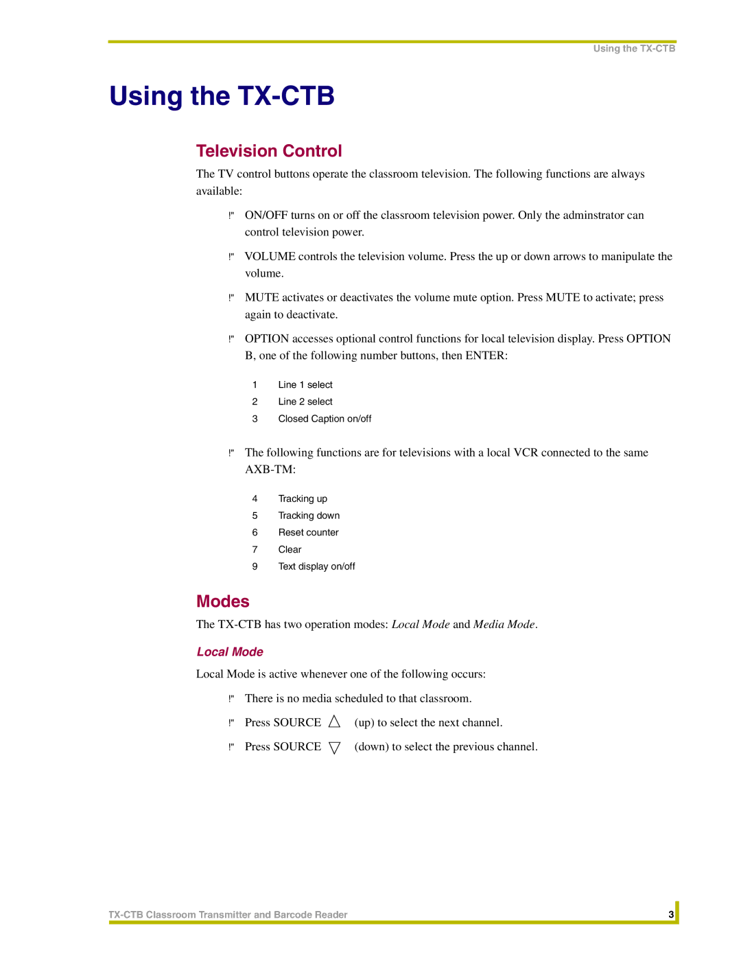 AMX instruction manual Using the TX-CTB, Television Control, Modes, Local Mode 