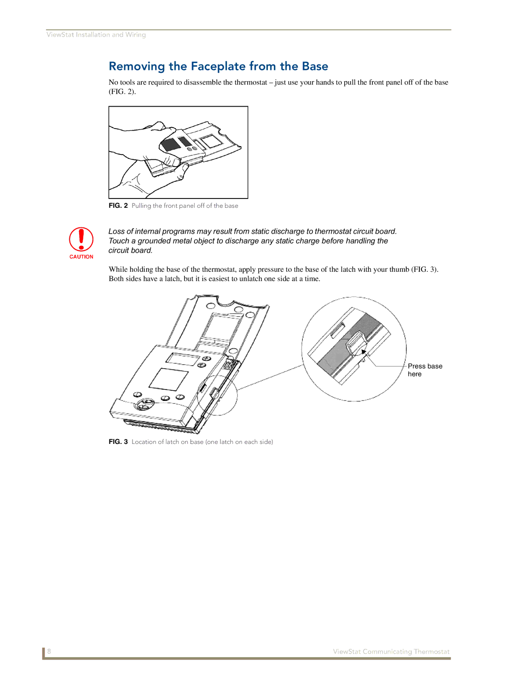 AMX ViewStat manual Removing the Faceplate from the Base, Pulling the front panel off of the base 