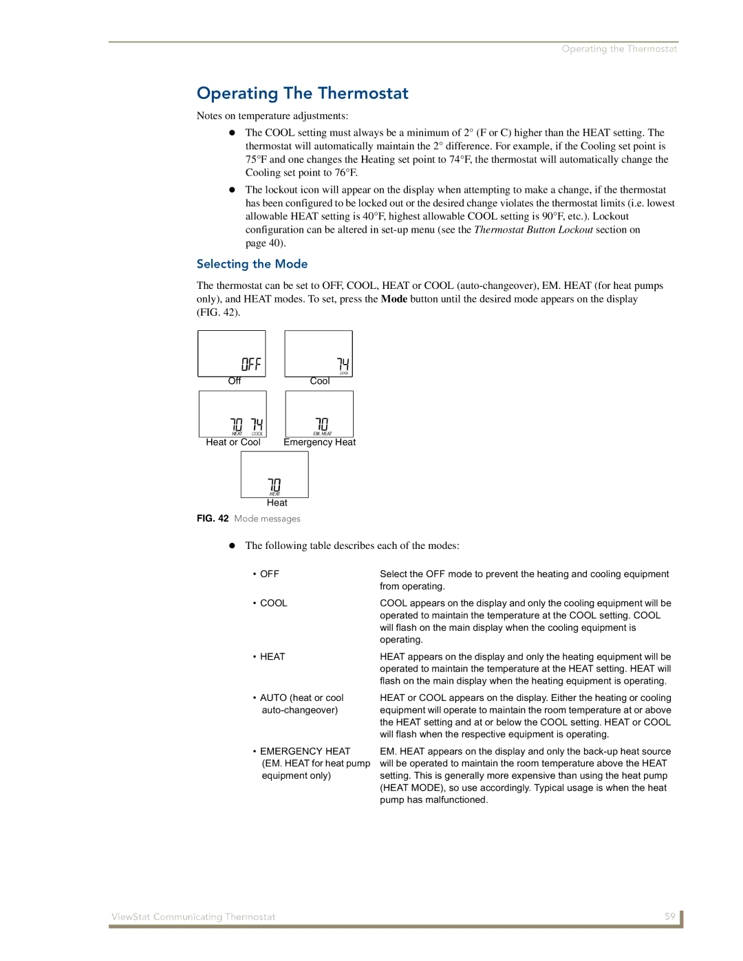 AMX ViewStat manual Operating The Thermostat, Selecting the Mode, Cool, Heat 