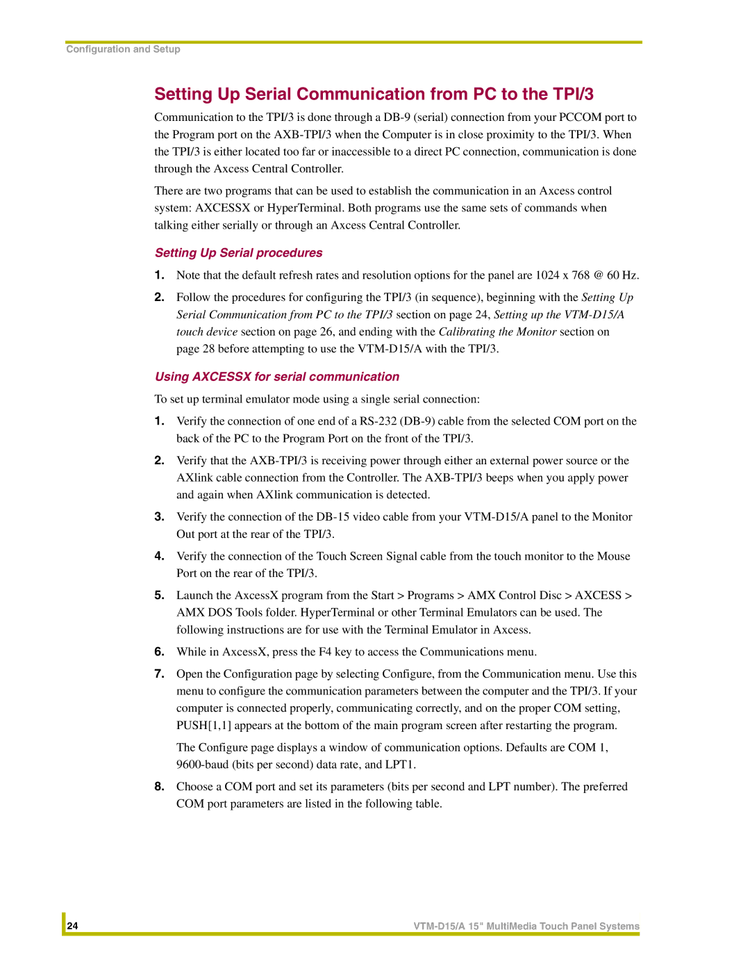 AMX VTM-D15/A instruction manual Setting Up Serial Communication from PC to the TPI/3, Setting Up Serial procedures 