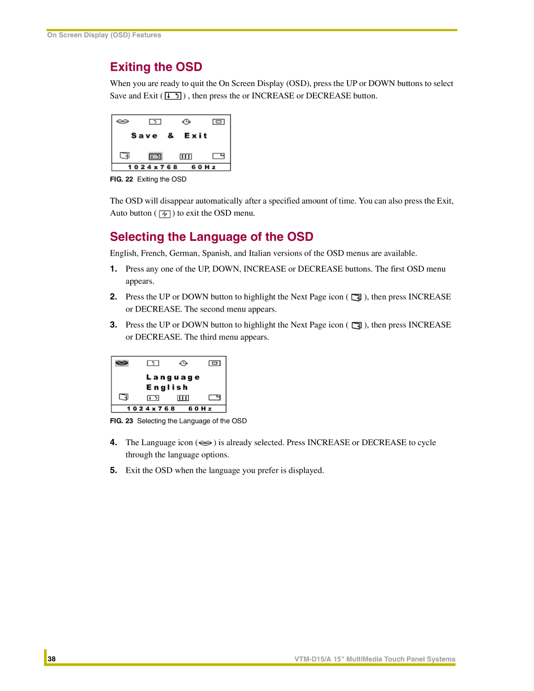 AMX VTM-D15/A instruction manual Exiting the OSD, Selecting the Language of the OSD 