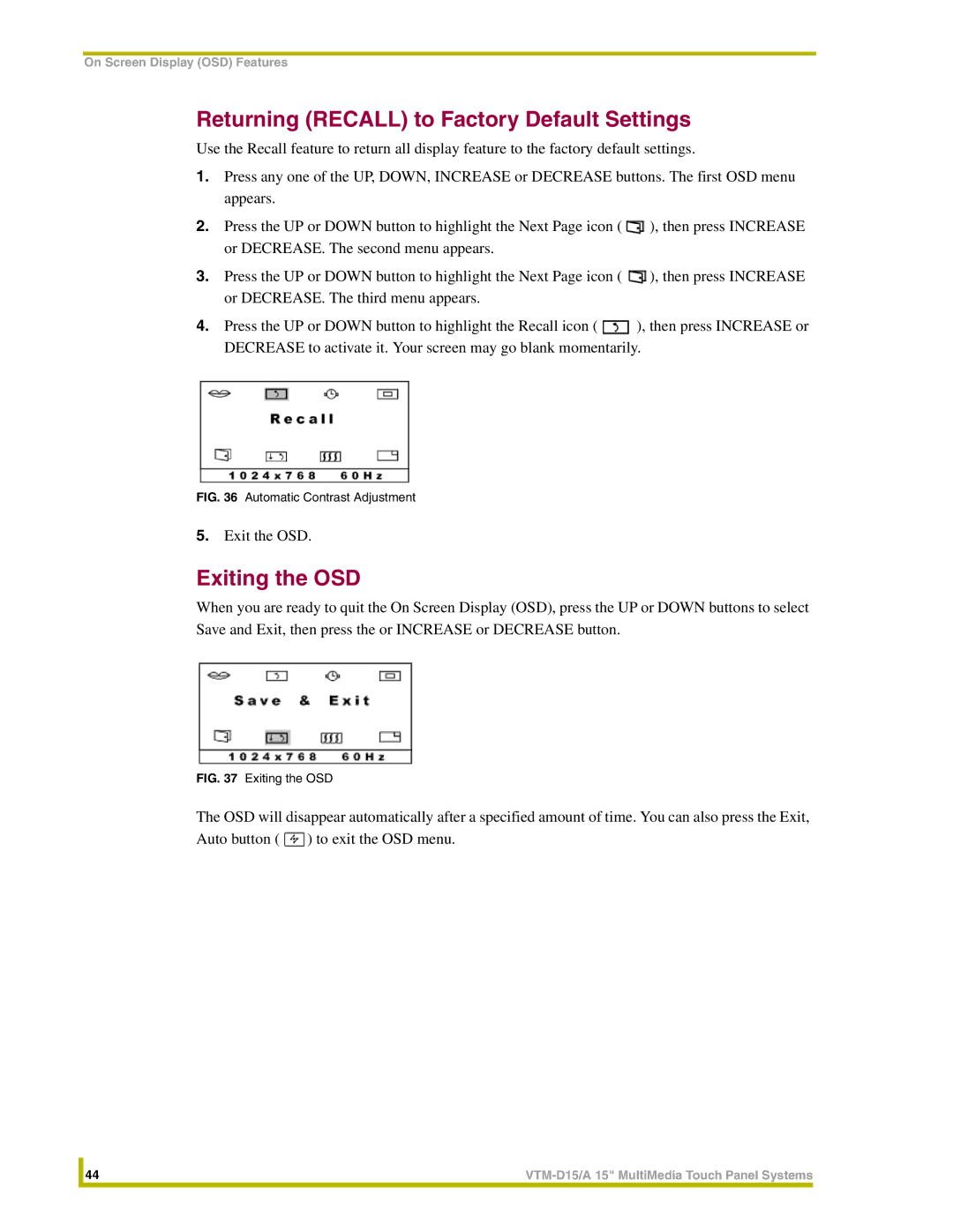 AMX VTM-D15/A instruction manual Returning Recall to Factory Default Settings, Exiting the OSD 