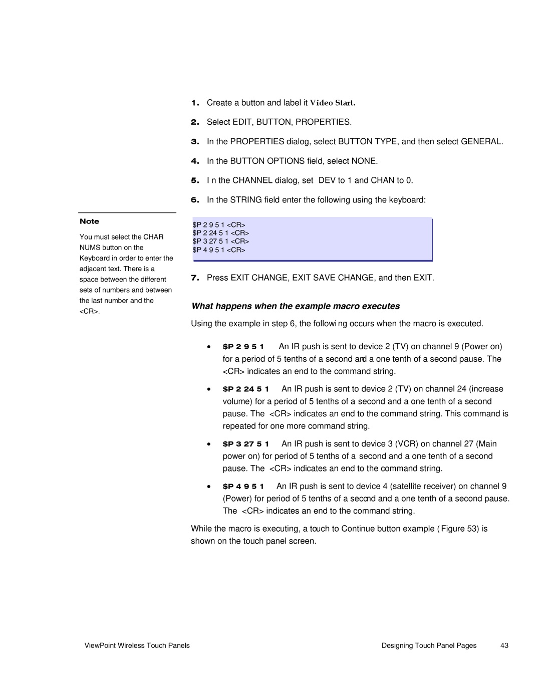 AMX Wireless Touch Panels (Wave Server) instruction manual What happens when the example macro executes 