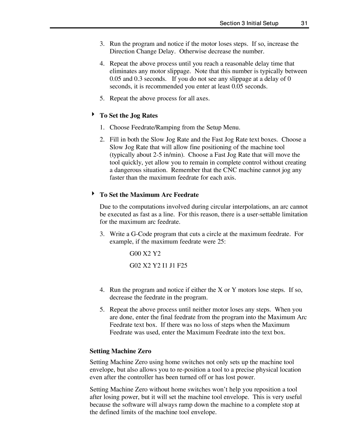 Anaheim DPJ72LC4, DPJ72LC3, DPJ72LC2 manual To Set the Jog Rates, To Set the Maximum Arc Feedrate, Setting Machine Zero 