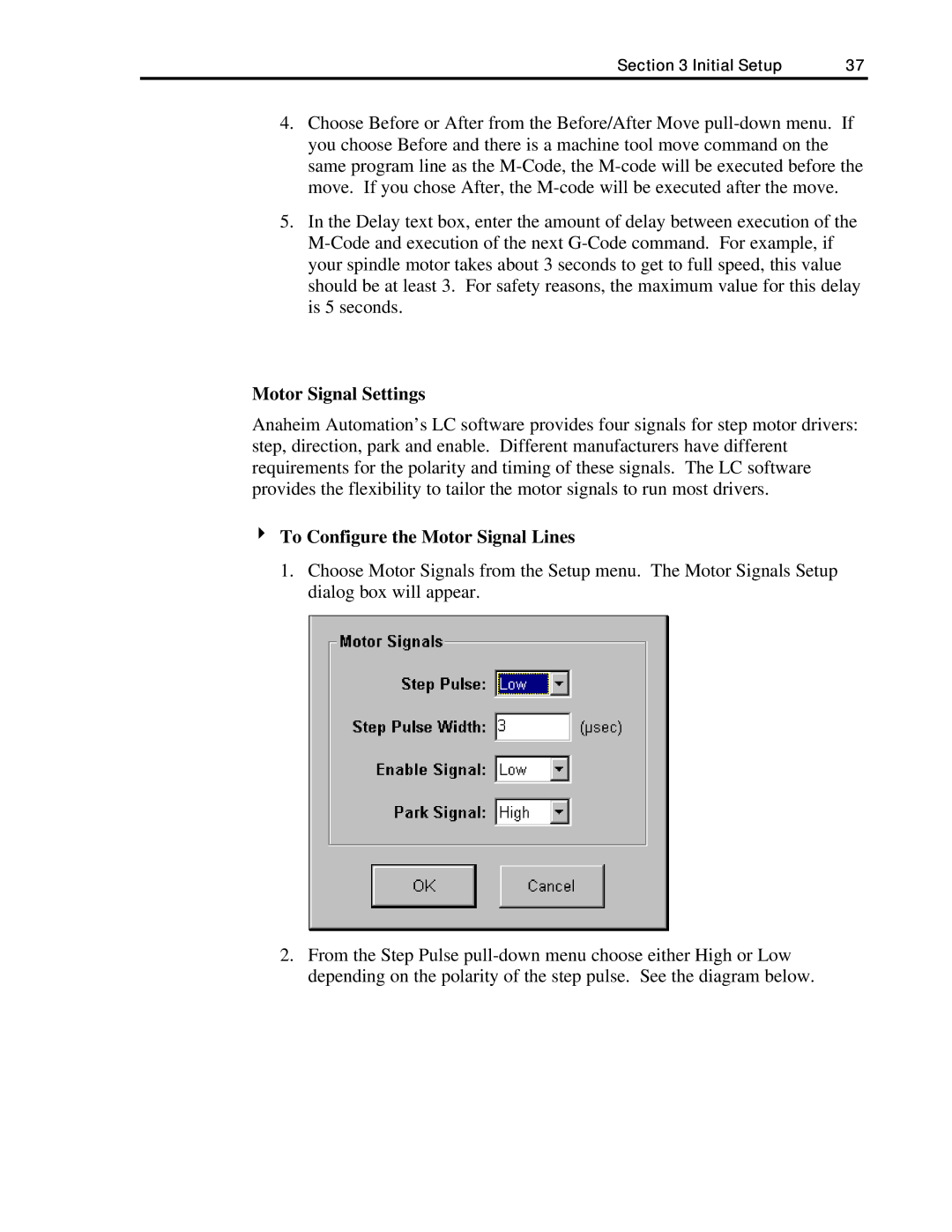 Anaheim DPJ72LC4, DPJ72LC3, DPJ72LC2 manual Motor Signal Settings, To Configure the Motor Signal Lines 