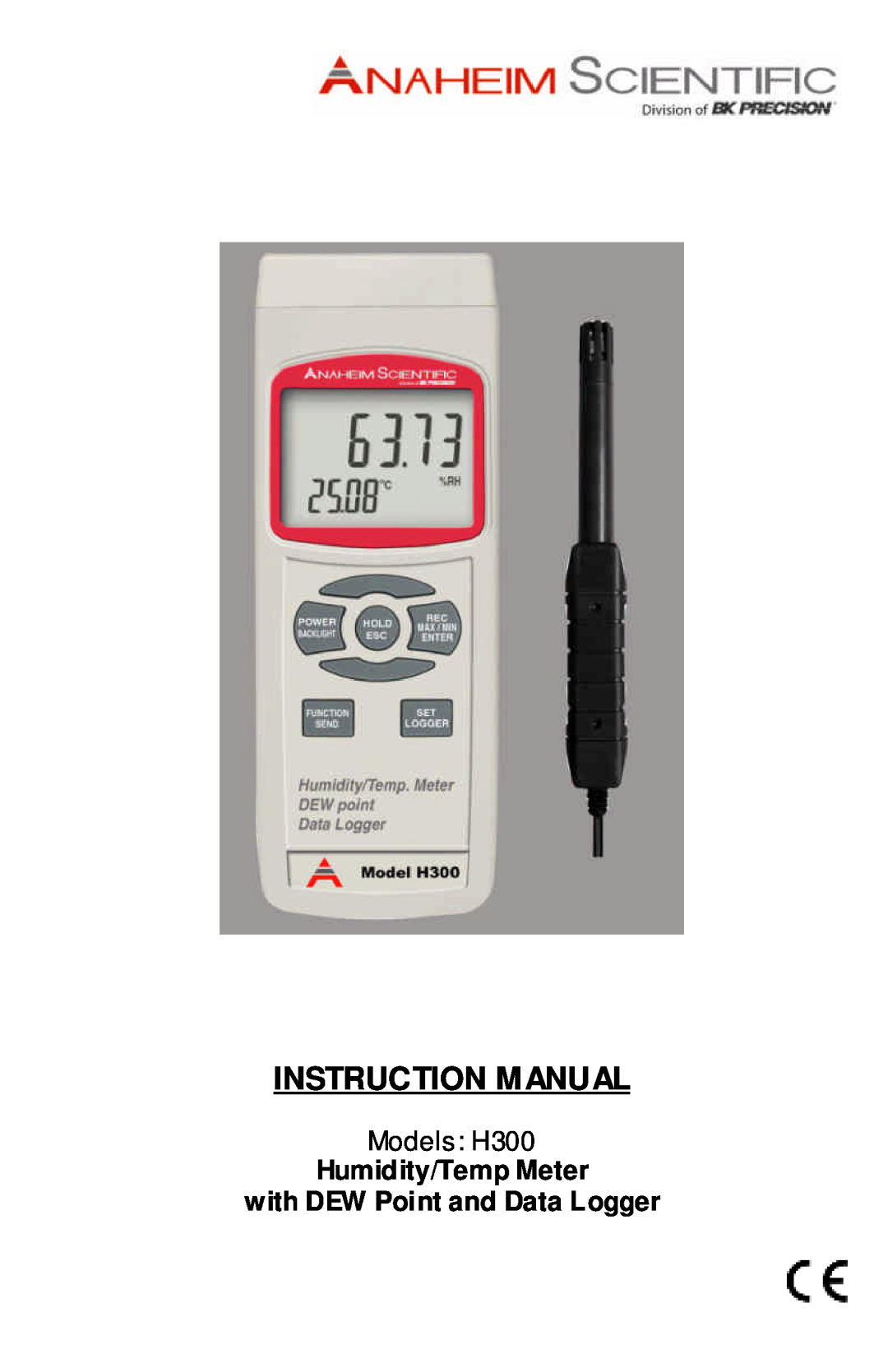 Anaheim instruction manual Humidity/Temp Meter, with DEW Point and Data Logger, Models H300 