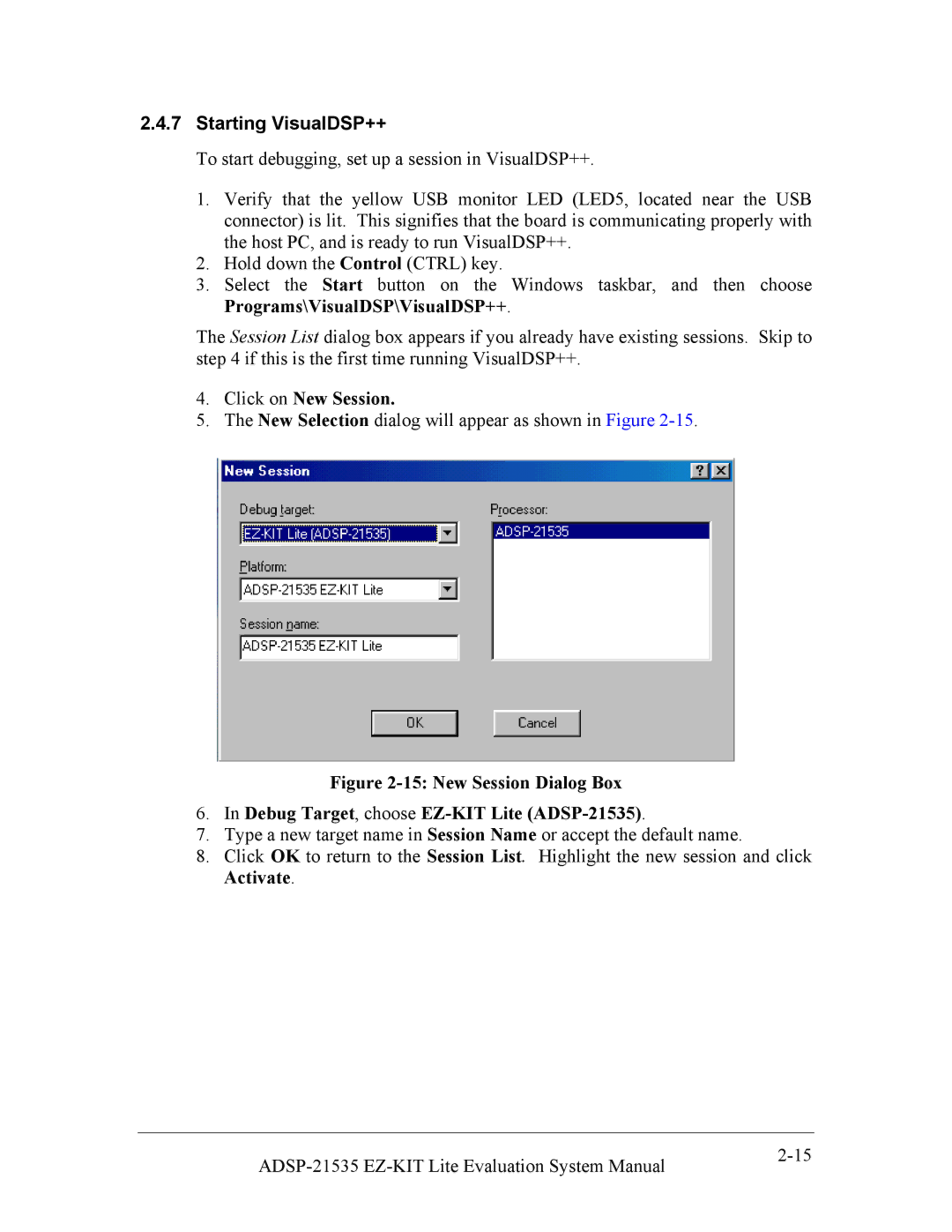 Analog Devices 82-0000603-01, ADSP-21535 E-KIT LITE system manual Starting VisualDSP++, Click on New Session 