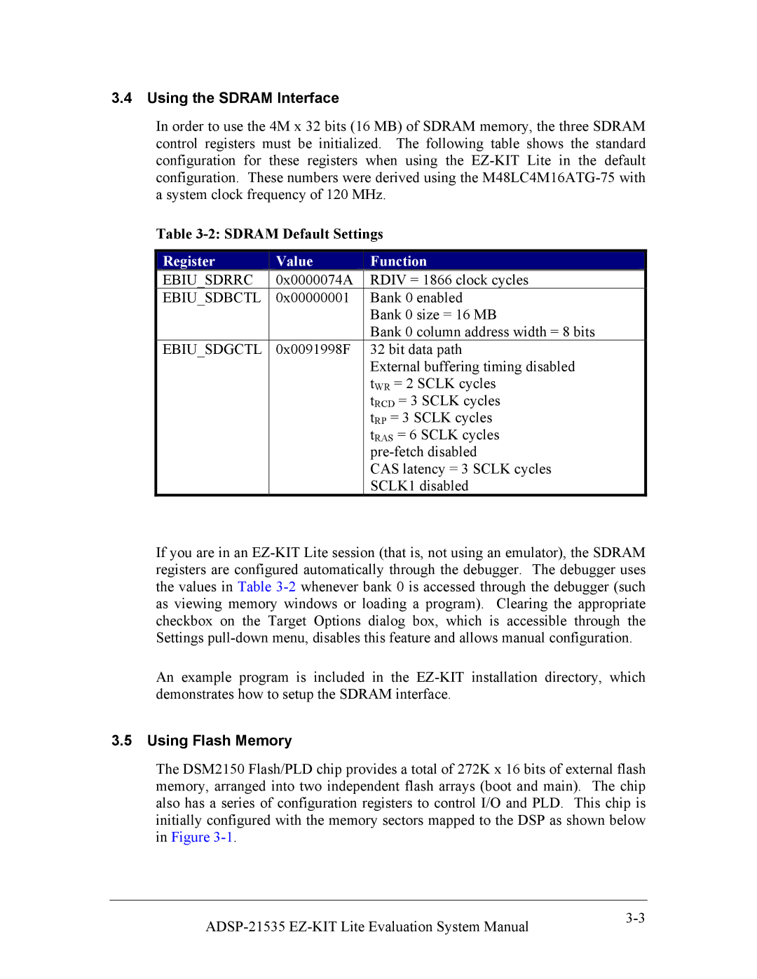 Analog Devices ADSP-21535 E-KIT LITE, 82-0000603-01 Using the Sdram Interface, Register Value Function, Using Flash Memory 