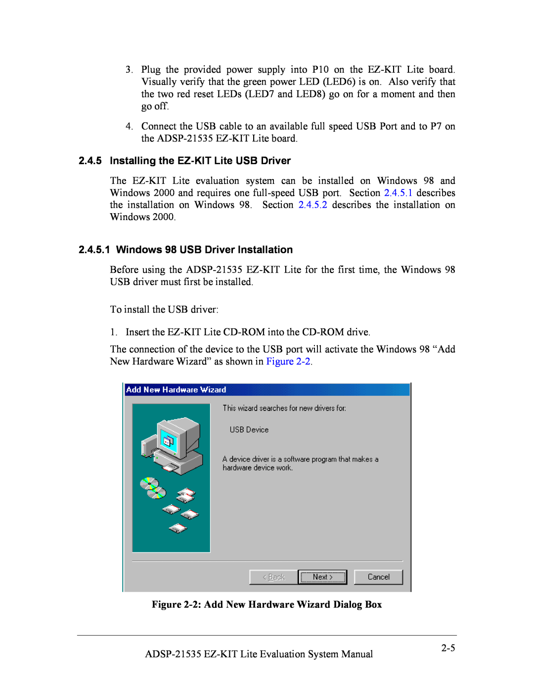 Analog Devices 82-0000603-01 system manual Installing the EZ-KIT Lite USB Driver, Windows 98 USB Driver Installation 