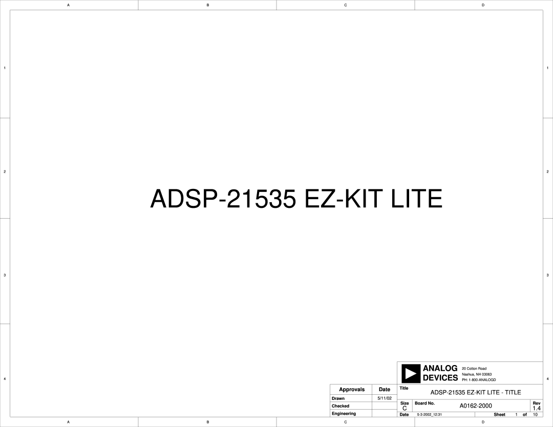 Analog Devices 82-0000603-01 Devices, ADSP-21535 EZ-KIT LITE - TITLE, A0162-2000, Approvals, Date, Title, Drawn, 5/11/02 