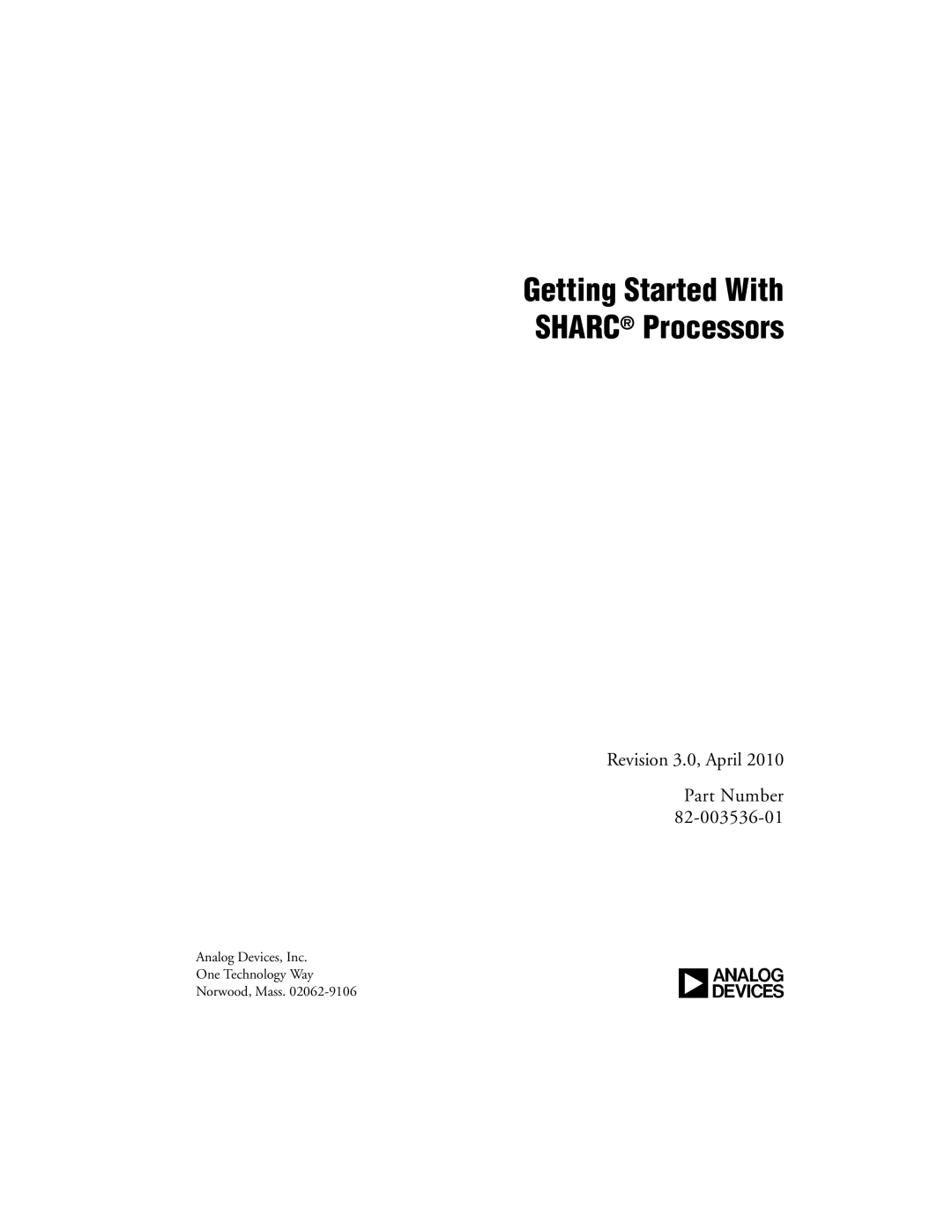 Analog Devices 82-003536-01 manual Getting Started With Sharc Processors 