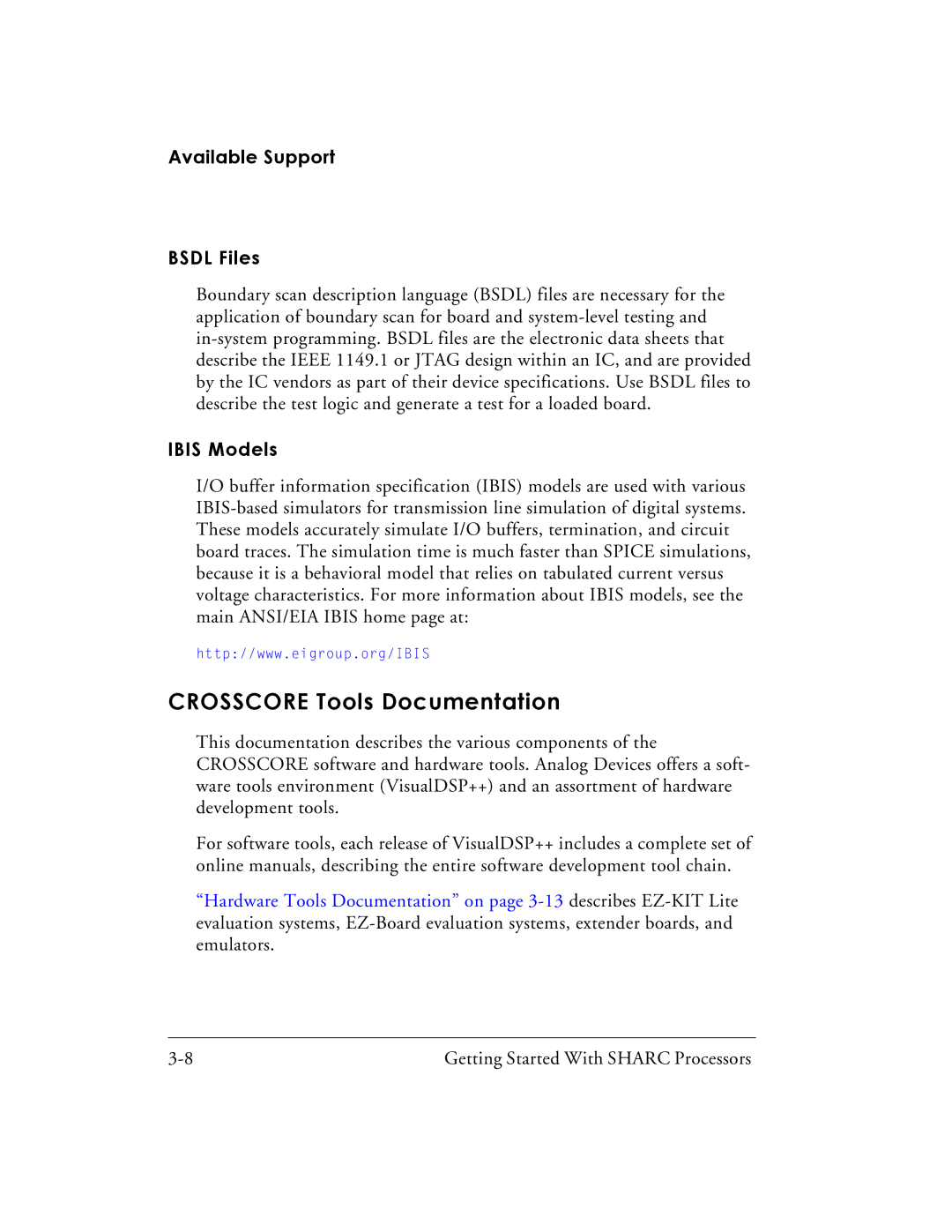 Analog Devices 82-003536-01 manual Crosscore Tools Documentation, Available Support Bsdl Files, Ibis Models 