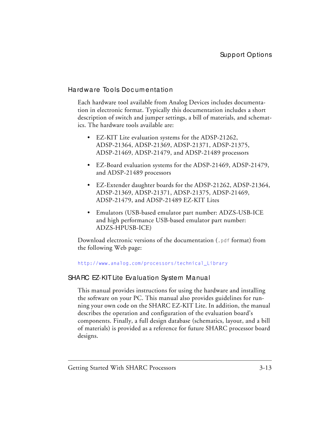 Analog Devices 82-003536-01 manual Support Options Hardware Tools Documentation, Sharc EZ-KIT Lite Evaluation System Manual 