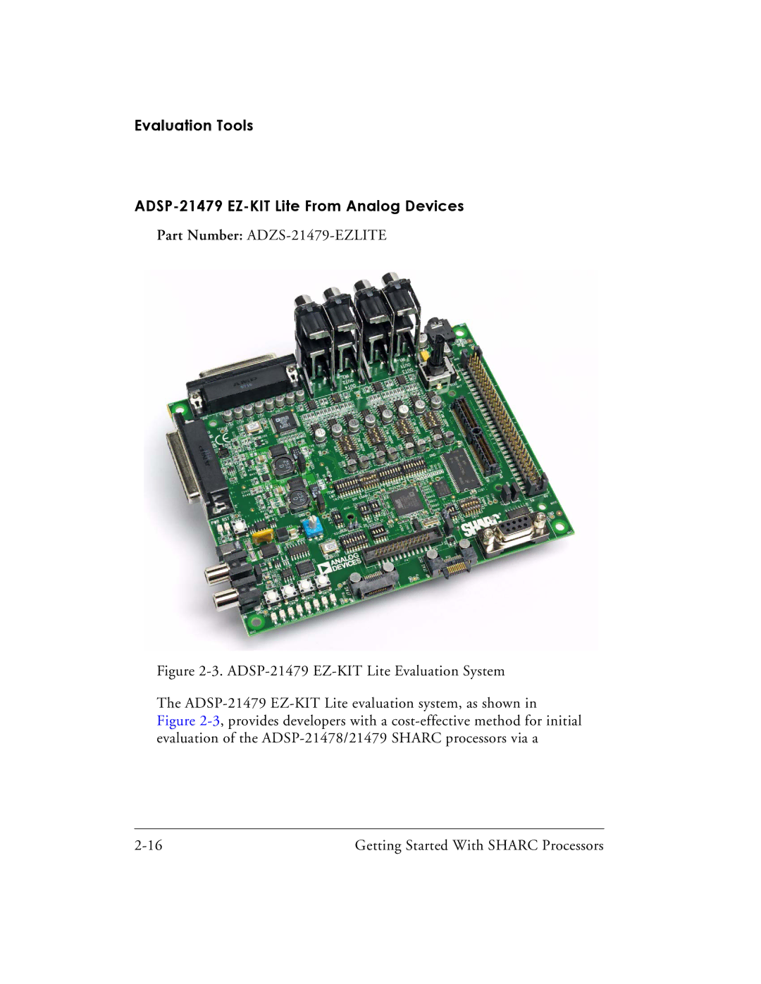 Analog Devices 82-003536-01 manual Evaluation Tools ADSP-21479 EZ-KIT Lite From Analog Devices 