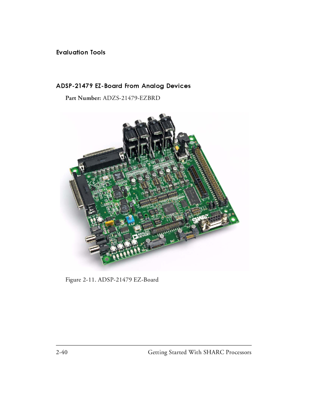 Analog Devices 82-003536-01 manual Evaluation Tools ADSP-21479 EZ-Board From Analog Devices 