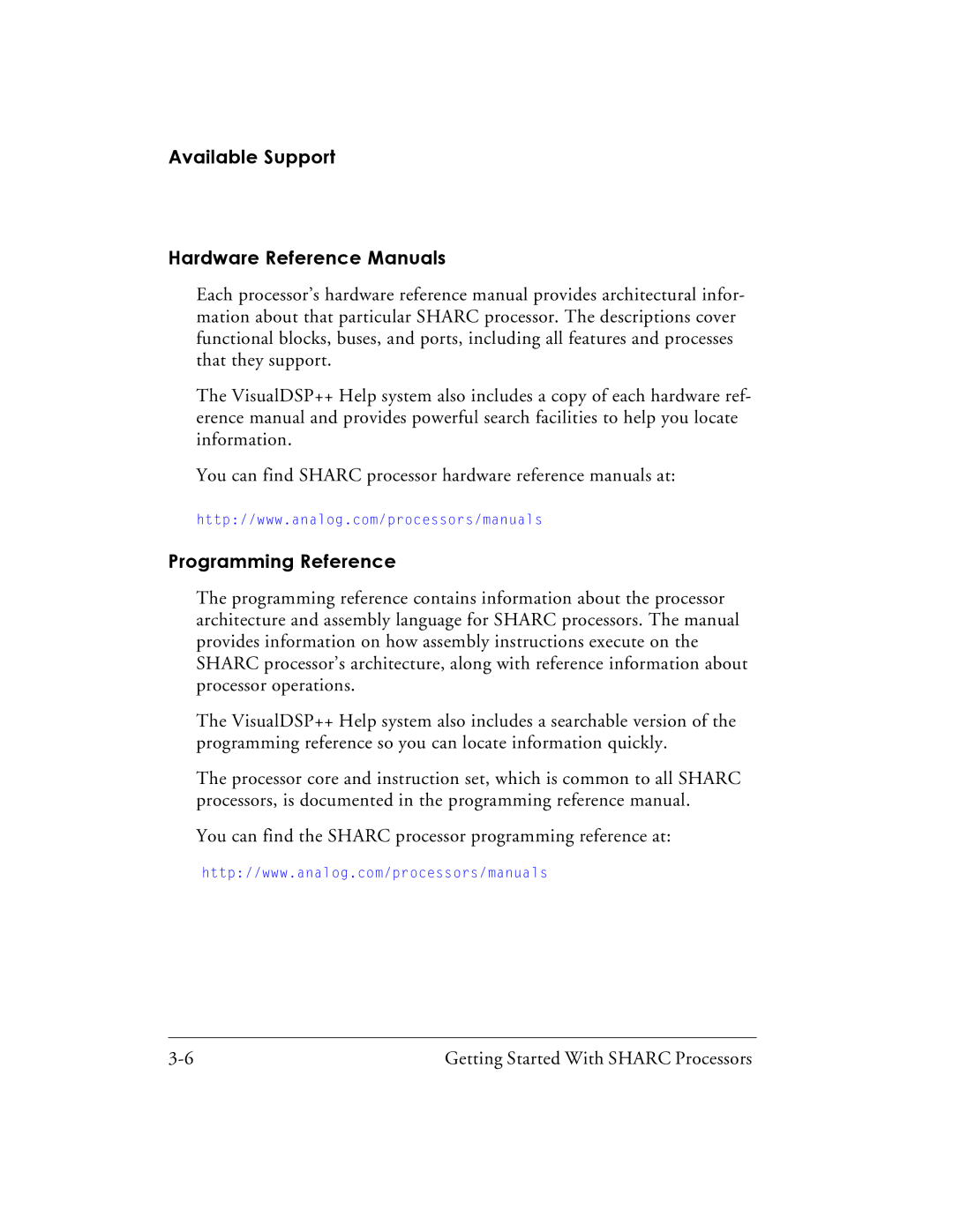 Analog Devices 82-003536-01 manual Available Support Hardware Reference Manuals, Programming Reference 