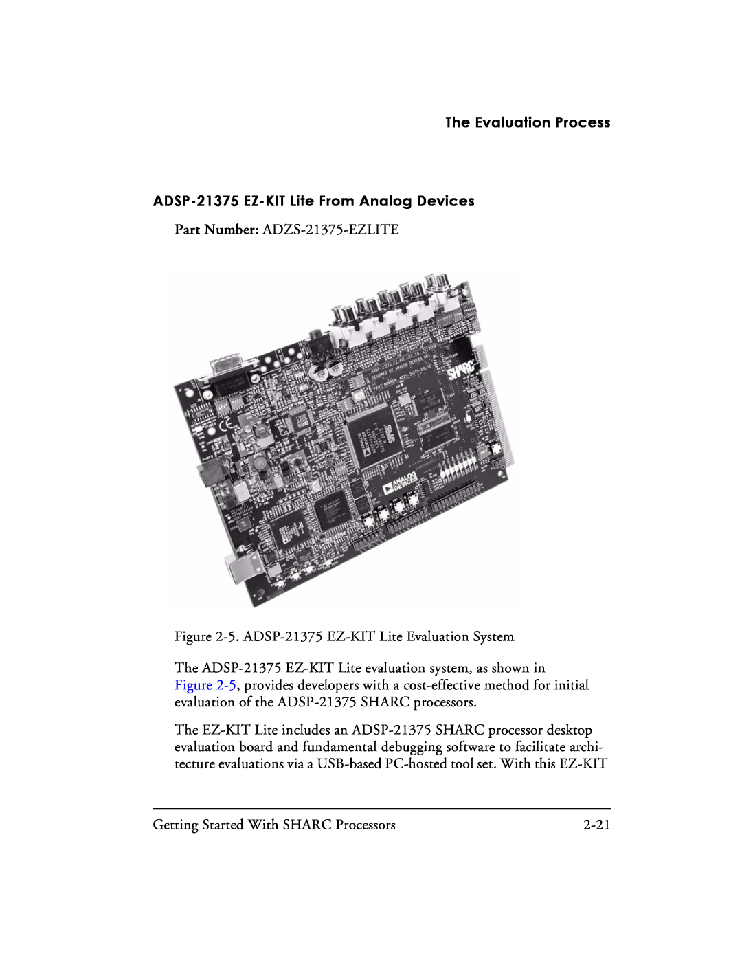 Analog Devices 82-003536-01 manual ADSP-21375 EZ-KITLite From Analog Devices, The Evaluation Process 