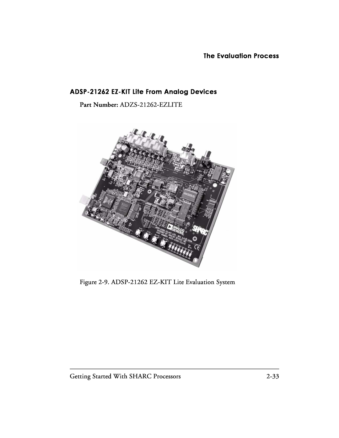 Analog Devices 82-003536-01 manual ADSP-21262 EZ-KITLite From Analog Devices, The Evaluation Process, 2-33 