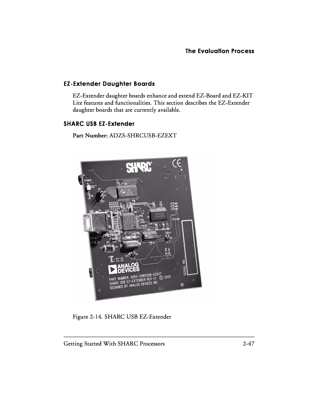 Analog Devices 82-003536-01 manual The Evaluation Process EZ-ExtenderDaughter Boards, SHARC USB EZ-Extender, 2-47 
