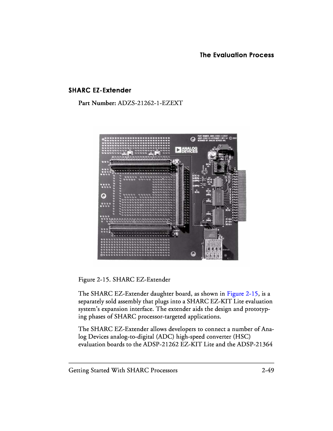 Analog Devices 82-003536-01 manual The Evaluation Process SHARC EZ-Extender 