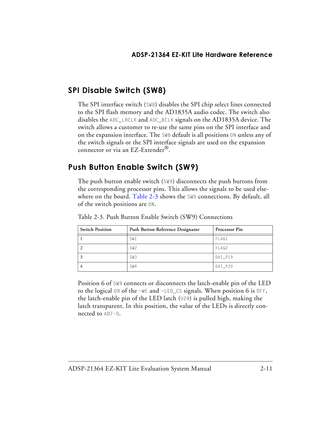 Analog Devices ADSP-21364 system manual SPI Disable Switch SW8, Push Button Enable Switch SW9 