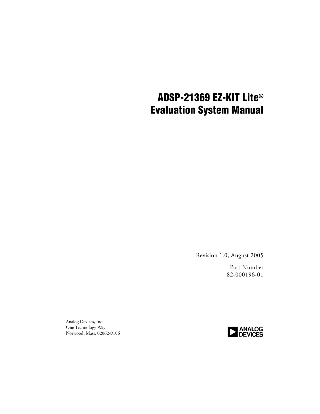 Analog Devices system manual ADSP-21369 EZ-KIT Lite Evaluation System Manual 