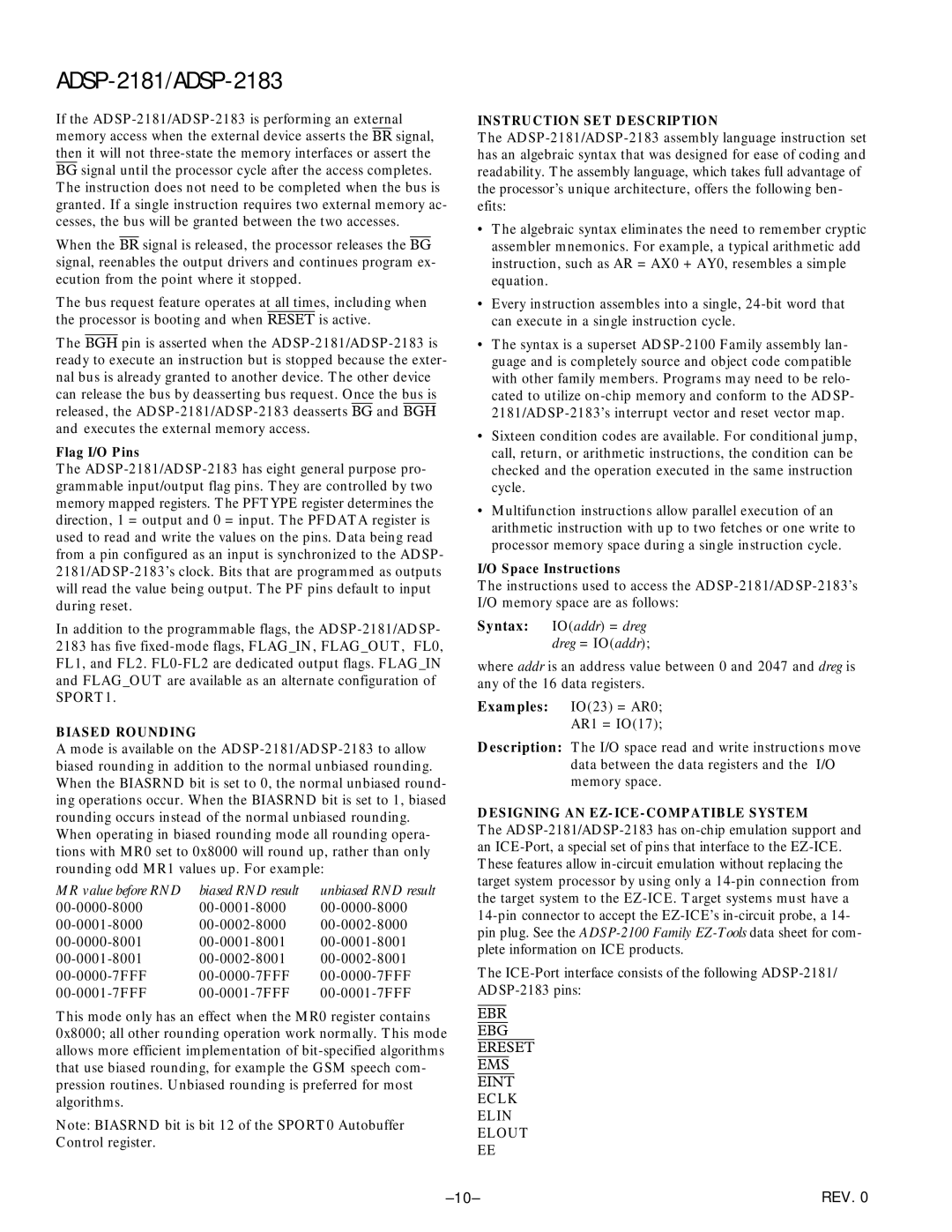 Analog Devices ADSP-2183, ADSP-2181 manual Syntax IOaddr = dreg dreg = IOaddr, Biased Rounding, Instruction SET Description 