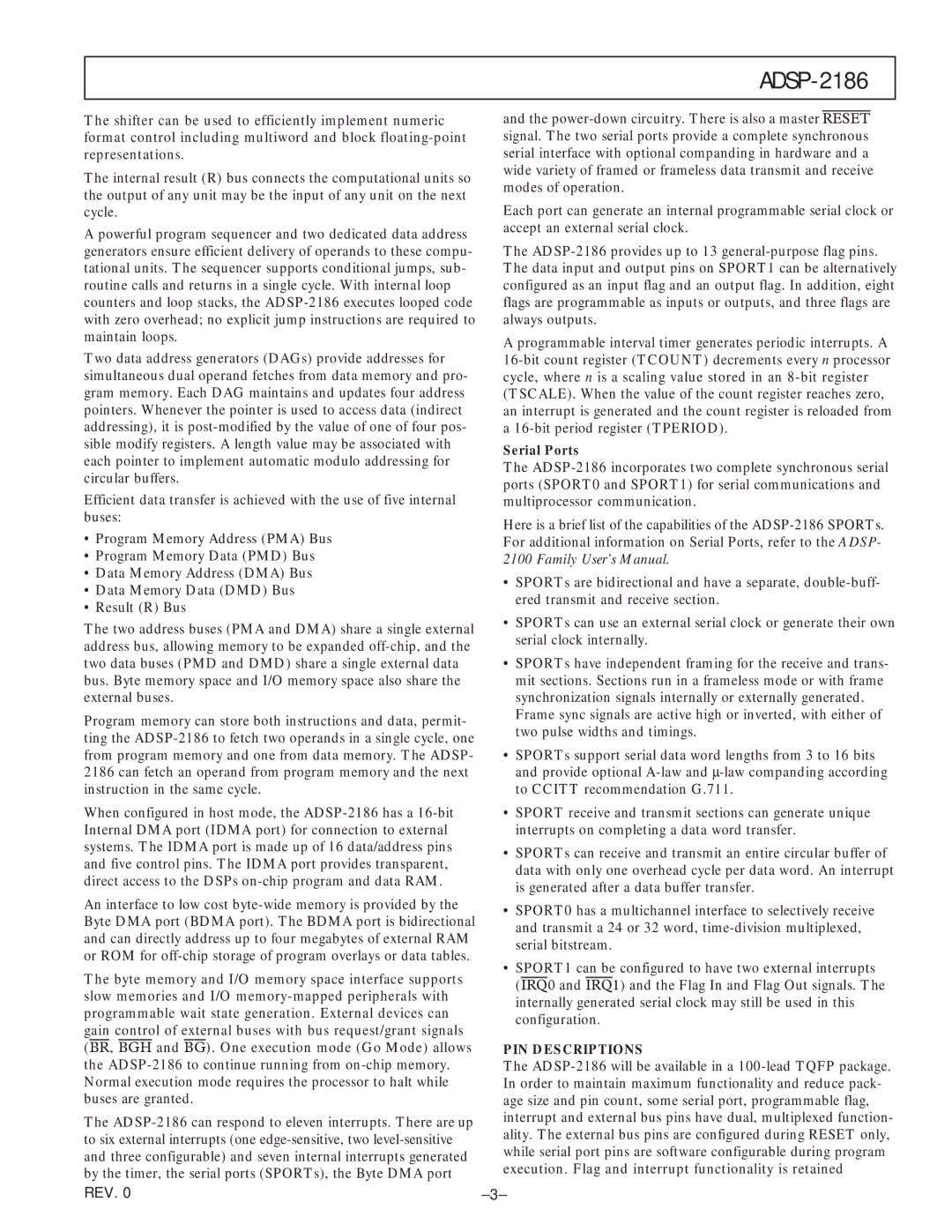 Analog Devices ADSP-2186 specifications Serial Ports, PIN Descriptions 