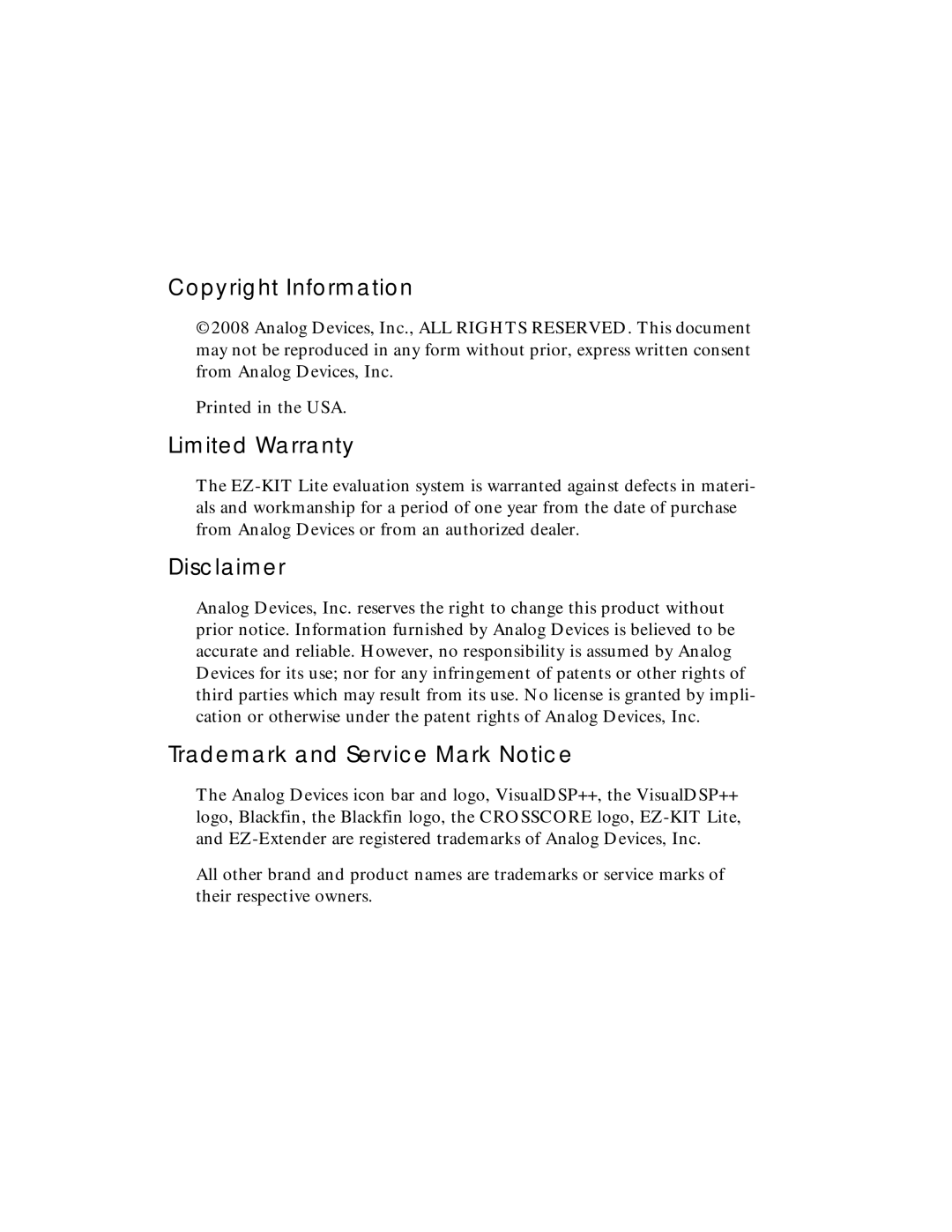 Analog Devices ADSP-BF538F Copyright Information, Limited Warranty, Disclaimer, Trademark and Service Mark Notice 