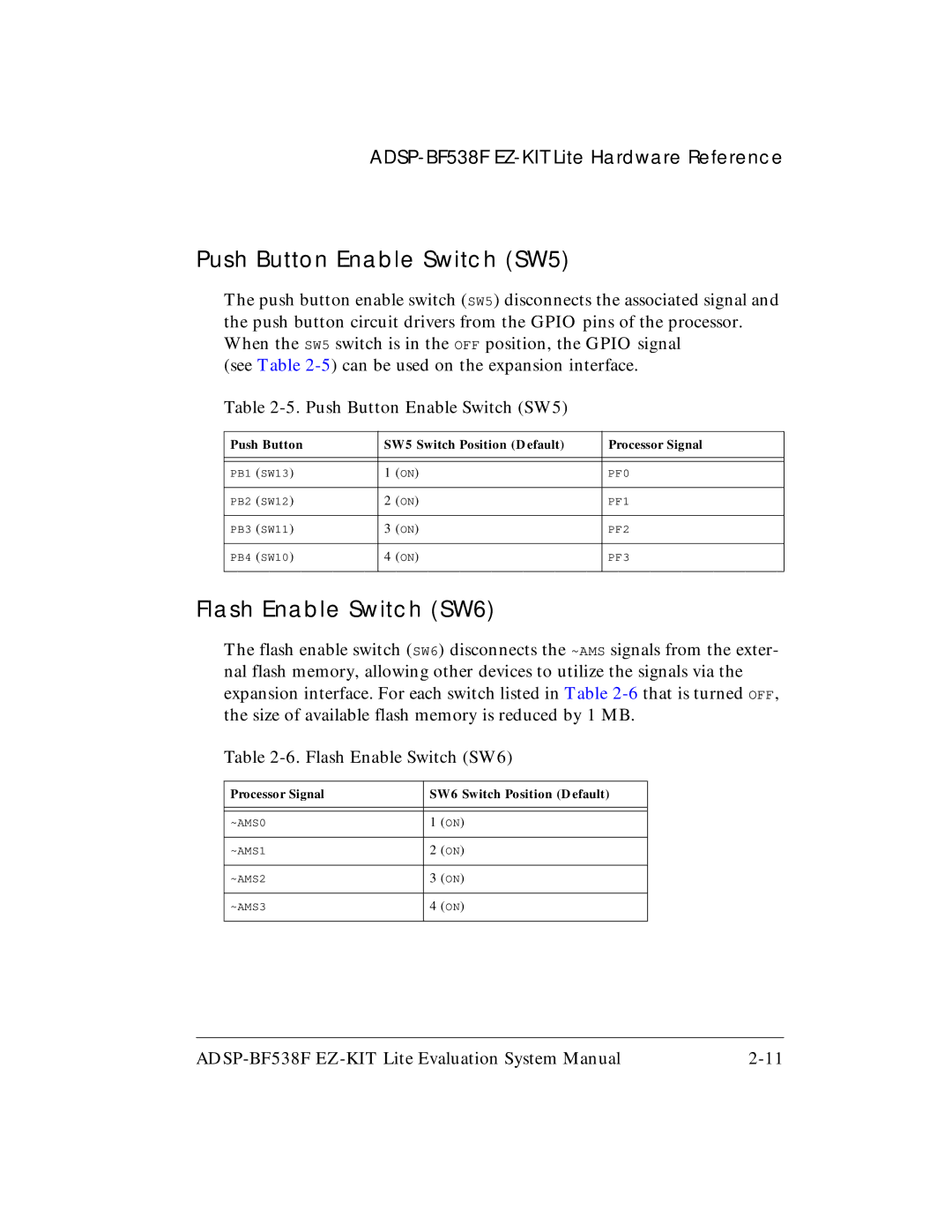 Analog Devices ADSP-BF538F system manual Push Button Enable Switch SW5, Flash Enable Switch SW6 