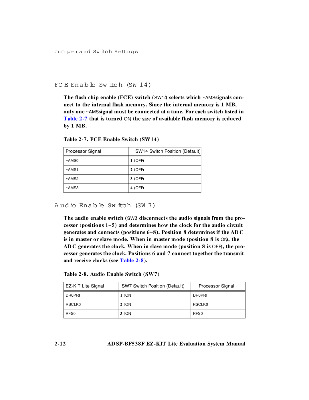 Analog Devices ADSP-BF538F system manual FCE Enable Switch SW14, Audio Enable Switch SW7 