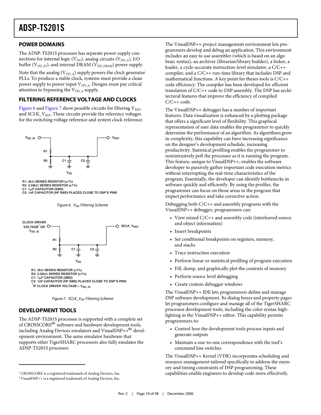 Analog Devices ADSP-TS201S specifications Power Domains, Filtering Reference Voltage and Clocks, Development Tools 