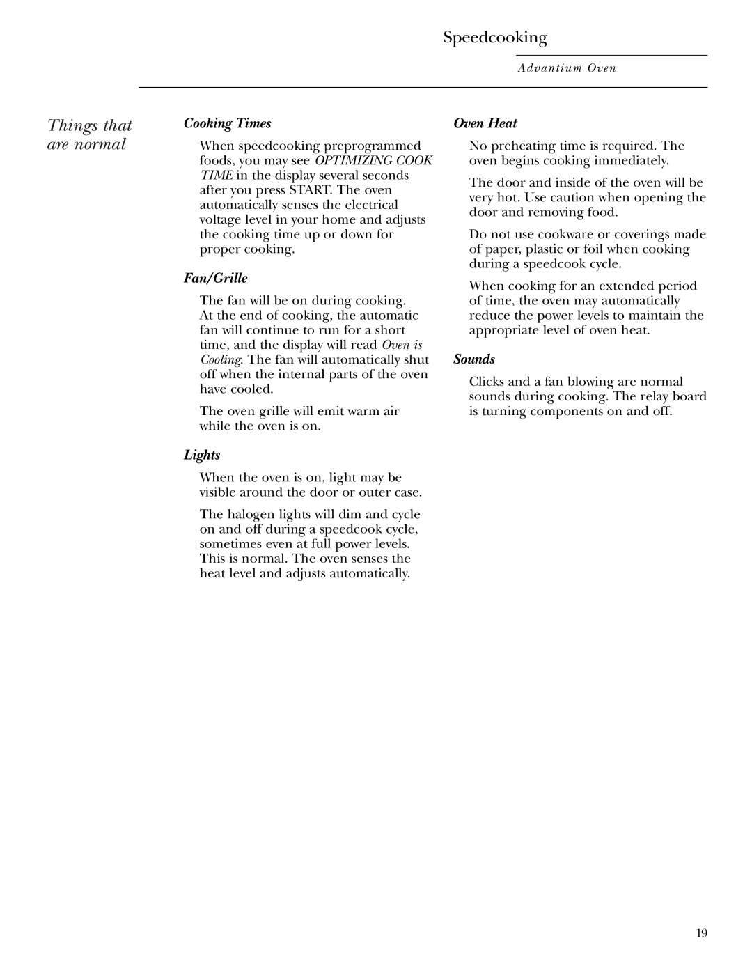 Anchor Hocking Glass ZSC2000, ZSC2001 owner manual Things that are normal, Cooking Times 