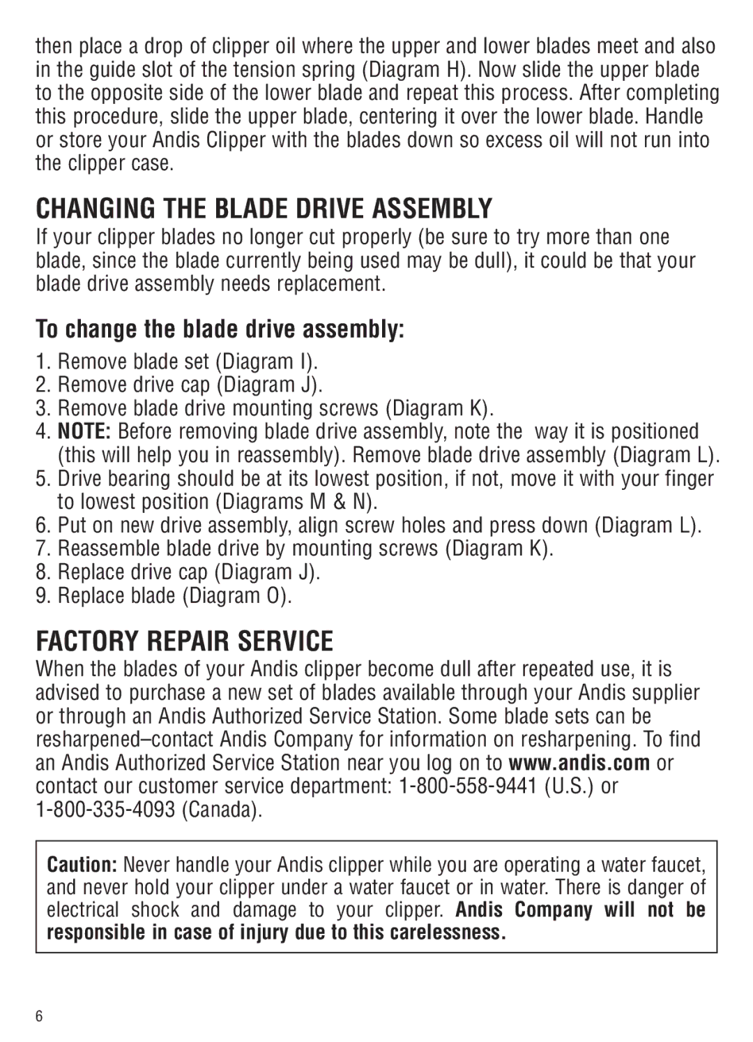 Andis Company AGC2 manual Changing the blade Drive assembly, Factory Repair Service 