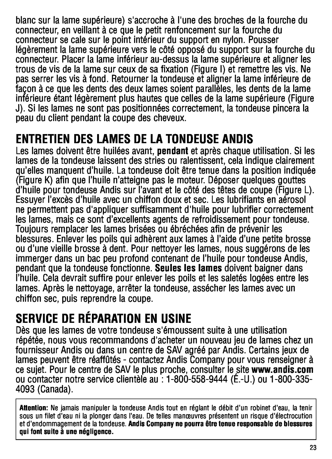 Andis Company GC Entretien Des Lames De La Tondeuse Andis, Service De Réparation En Usine, qui font suite à une négligence 