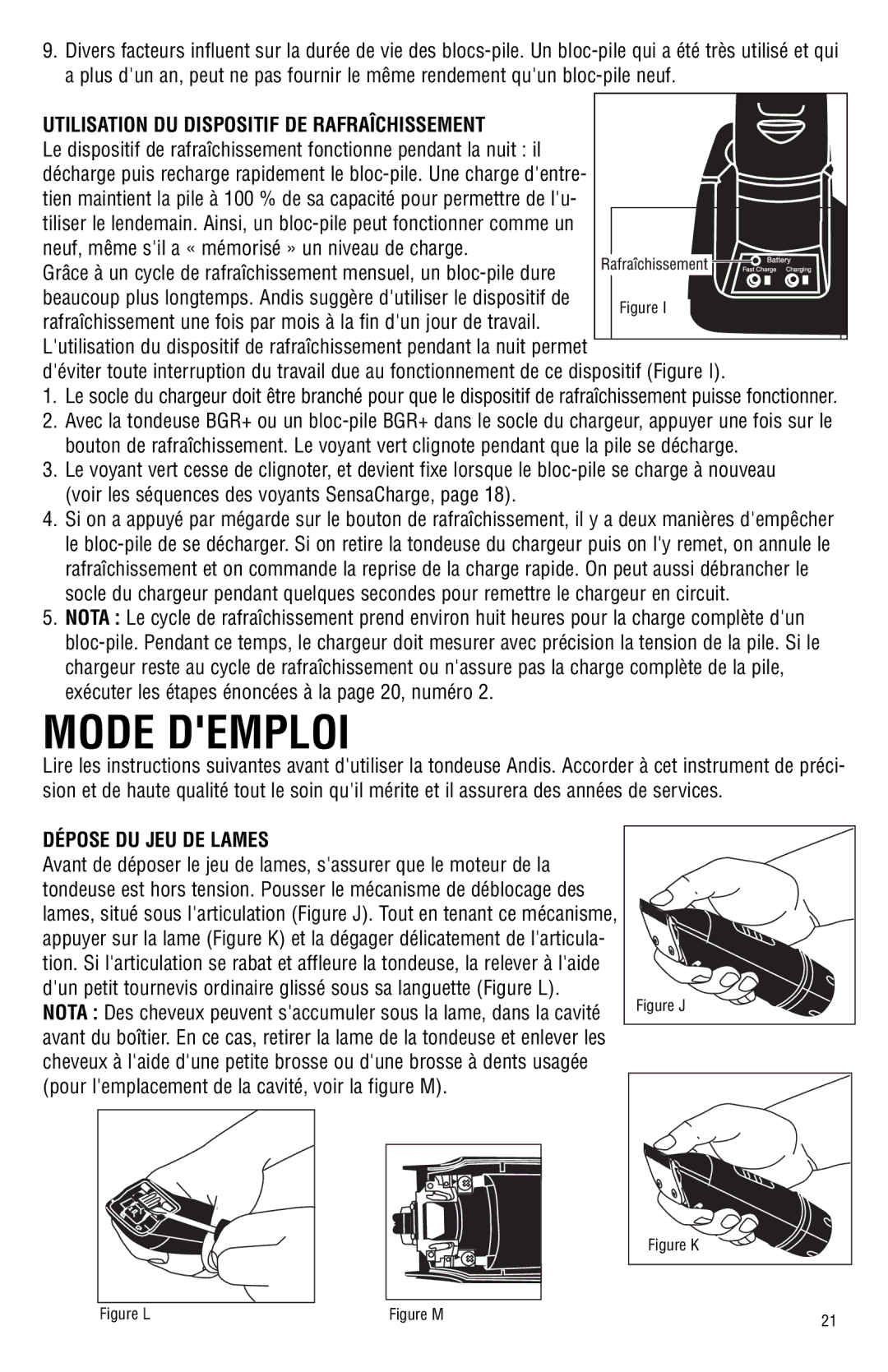 Andis Company Model BGR BGRC manual Mode Demploi, Utilisation DU Dispositif DE Rafraîchissement, Dépose DU JEU DE Lames 