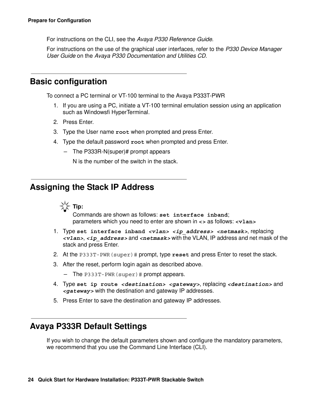 Andis Company P333T-PWR quick start Basic configuration, Assigning the Stack IP Address, Avaya P333R Default Settings 