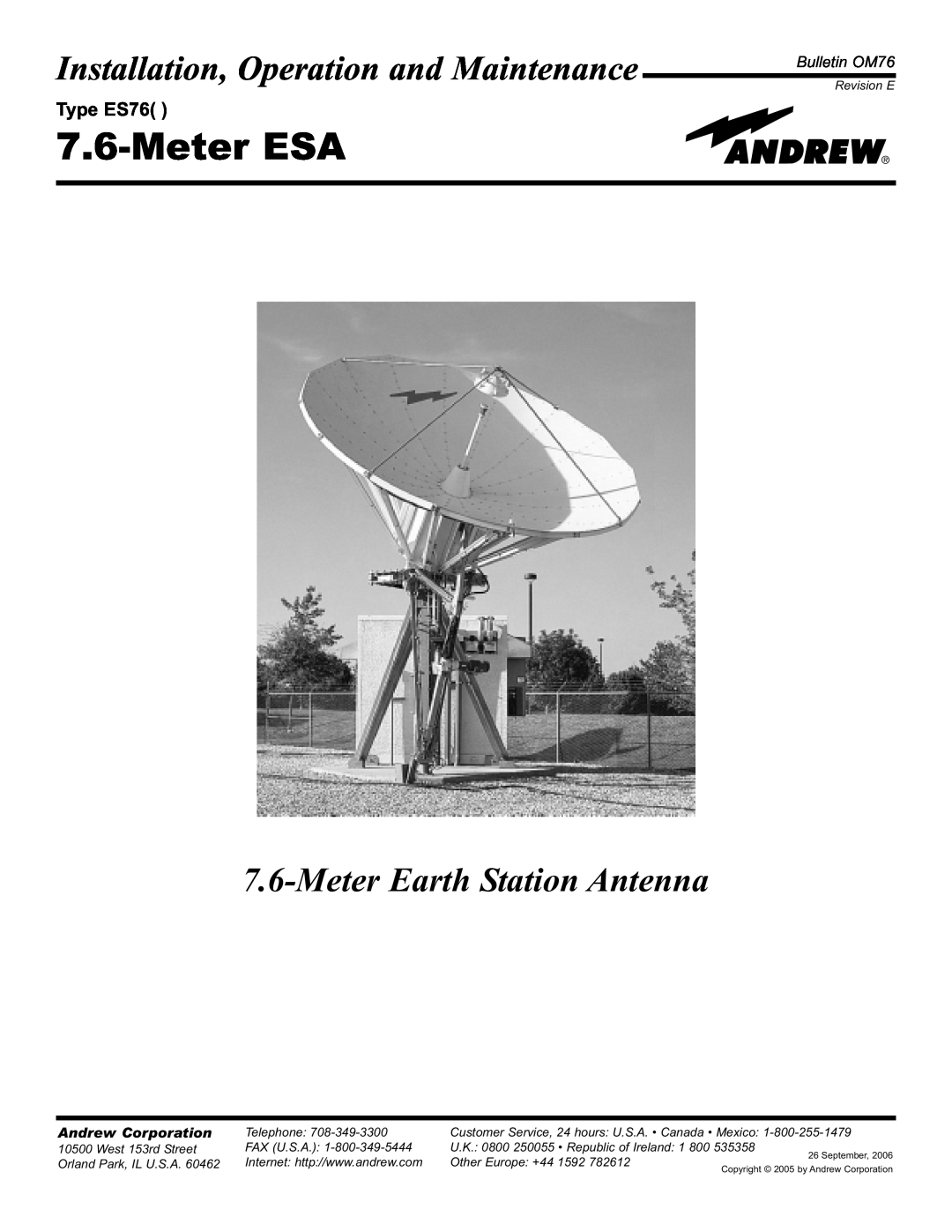 Andrew 7.6-Meter ESA manual Type ES76, Installation, Operation and Maintenance, Meter Earth Station Antenna, Bulletin OM76 