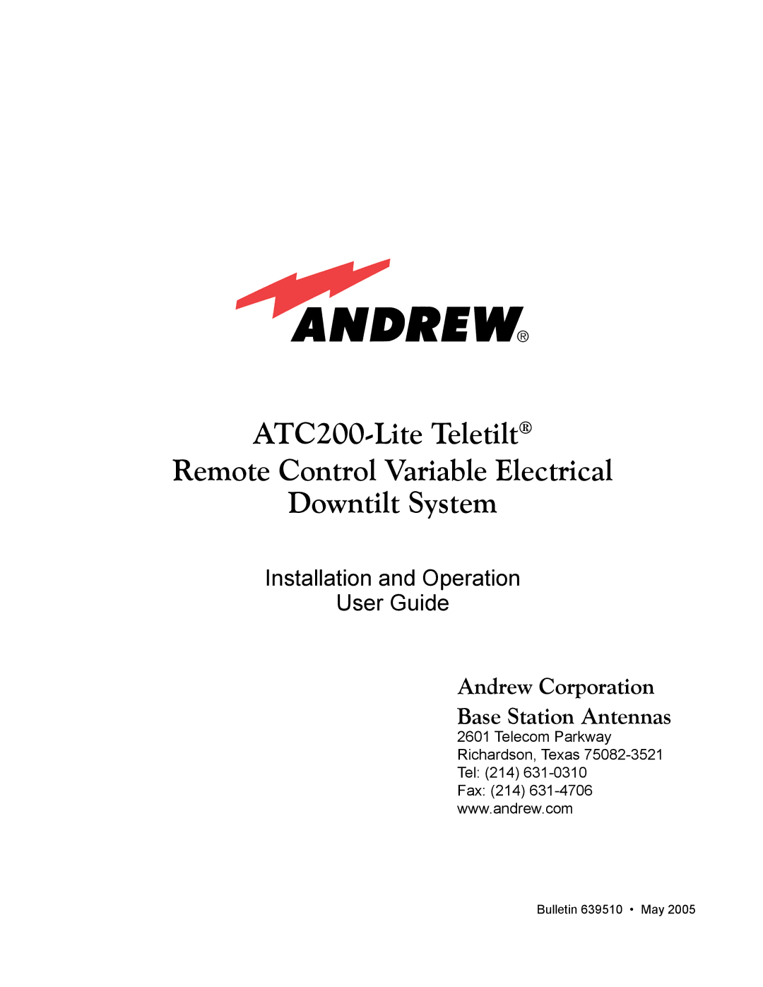 Andrew ATC200-Lite manual Andrew Corporation Base Station Antennas, Telecom Parkway Richardson, Texas Tel 214 Fax 214 