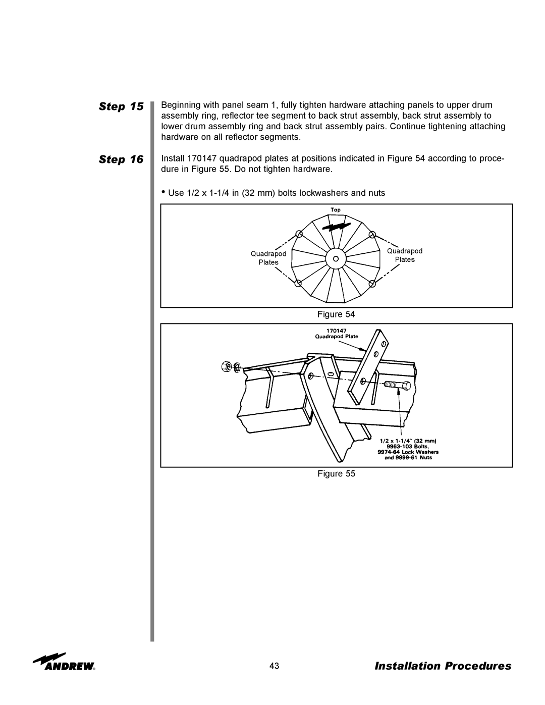 Andrew ES73 manual Quadrapod 